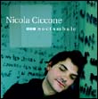 Nicola Ciccone: Noctambule