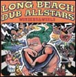 Long Beach Dub Allstars: Long Beach Dub Allstars