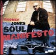 Rodney Jones: Soul Manifesto