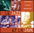 Le Taxin/Laudat/Dubanton: Le Jazz et la Java