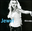 Jewel: This Way