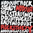 No Doubt: Rock Steady