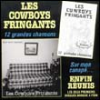 Les Cowboys Fringants: 12 Grandes Chansons / Sur mon canapé