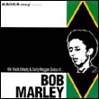 Bob Marley: The Rocksteady & Early Reggae Sides of…