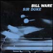 Bill Ware: Sir Duke