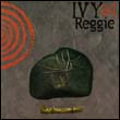 Ivy et Reggie: Ivy et Reggie