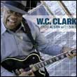 WC Clark: From Austin With Soul