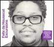 Felix Da Housecat: Excursions