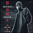 Bounty Killer: Ghetto Dictionary: The Mystery/ Ghetto Dictionary: The Art of War