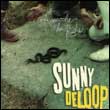 Sunny Deloop: Approche la ruche