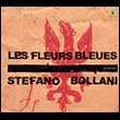 Stefano Bollani: Les Fleurs bleues