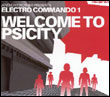 Artistes variés: Electro Commando 1 – Welcome to Psicity