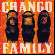 La Chango Family: La Chango Family