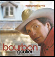 Bourbon Gautier: Gagner sa vie