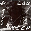 Lou Reed: The Raven