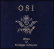 O.S.I.: Office of Stategic Influence