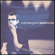 Matthew Good: Avalanche