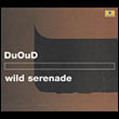 DuOud: Wild Serenade