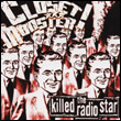 Closet Monster: Killed the Radio Star