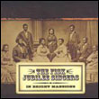 The Fisk Jubilee Singers: In Bright Mansions