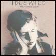 Idlewild: The Remote Part