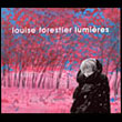 Louise Forestier: Lumières