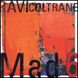 Ravi Coltrane: Mad 6