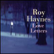 Roy Haynes: Love Letters