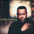 Luther Vandross: Dance With My Father