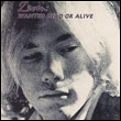 Warren Zevon: Wanted Dead or Alive/A Leaf in the Wind