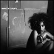 Macy Gray: The Trouble With Being Myself