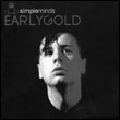 Anthologie/ Simple Minds: Early Gold