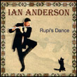 Ian Anderson: Rupi's Dance