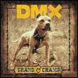 DMX: Grand Champ