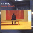 Tim Brady: Unison Rituals