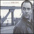 Dave Matthews, Dave Matthews Band: Some Devil