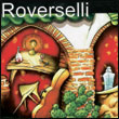 Roverselli: Loin, loin, loin