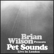 Brian Wilson – DVD: Pet Sounds Live in London – DVD