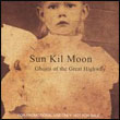 Sun Kil Moon: Ghosts of the Great Highway