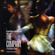 The Company: Original Motion Picture Soundtrack
