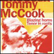 Tommy McCook: Blazing Horns