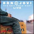 Bon Jovi – DVD: This Left Feels Right Live – DVD