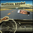 Mathieu Gaudet: Roadtrip