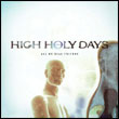 High Holy Days: All My Real Friends