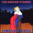 The Golden Virgins: Songs of Praise