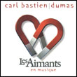 Dumas, Michael Pickett: Les Aimants * En musique