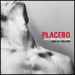 Placebo: Once More With Feeling – Singles 1996-2004