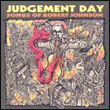 Artistes variés: Judgement Day/Songs of Robert Johnson