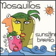 Mosquitos: Sunshine Barato