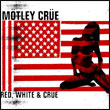 Mötley Crüe: Red, White & Crüe